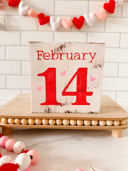 February 14th Wood Sign