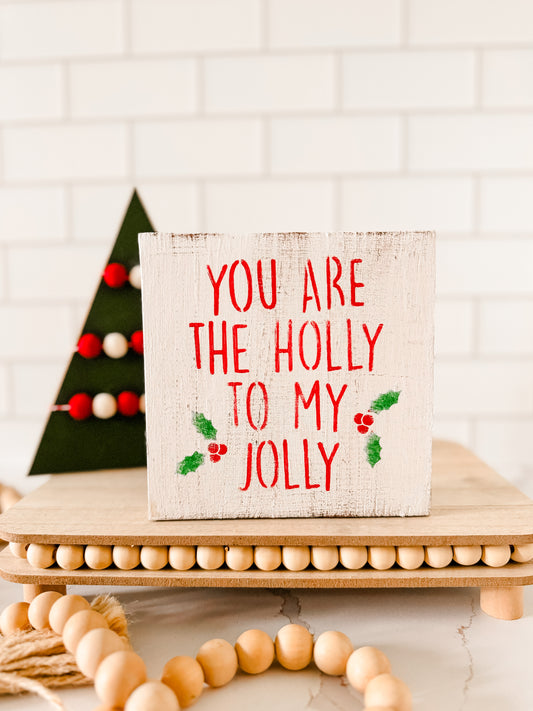 Holly To My Jolly Wood Sign