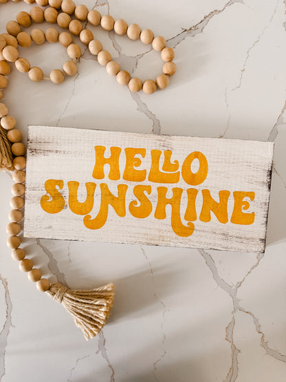 Hello Sunshine Wood Sign