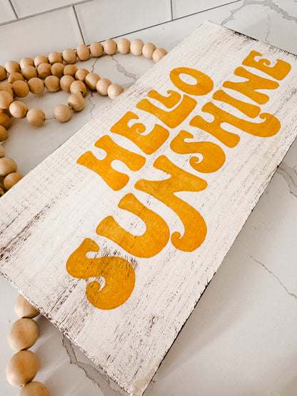 Hello Sunshine Wood Sign