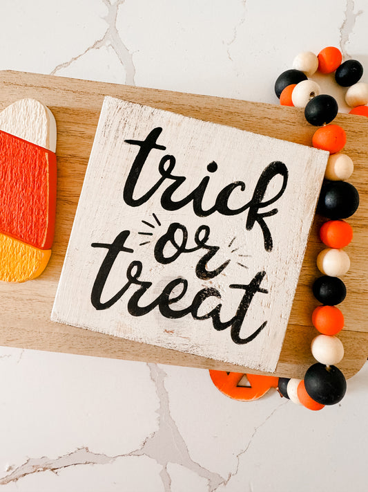 Trick Or Treat Wood Sign