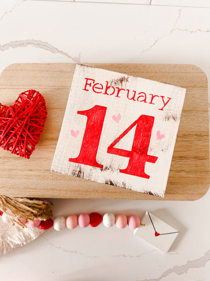 February 14th Wood Sign