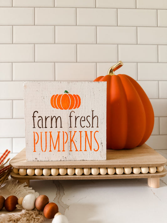 Farm Fresh Pumpkins Wood Sign