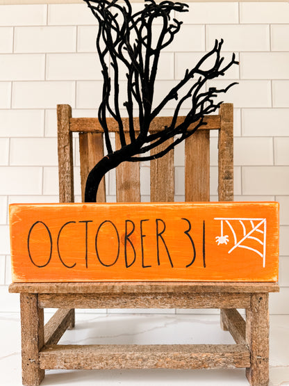 October 31st Wood Sign