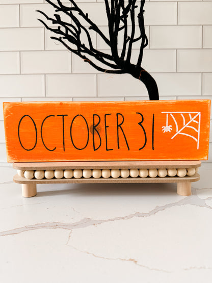 October 31st Wood Sign