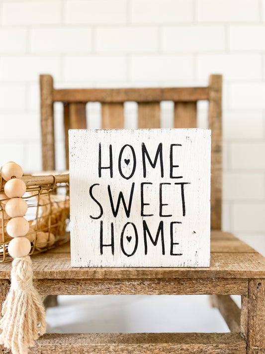 Home sweet home sign